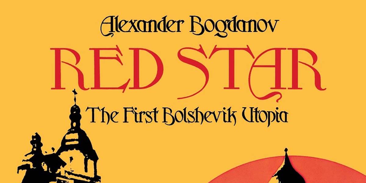 Sovyet bilim-kurgu romanlarının öncüsü Kızıl Yıldız