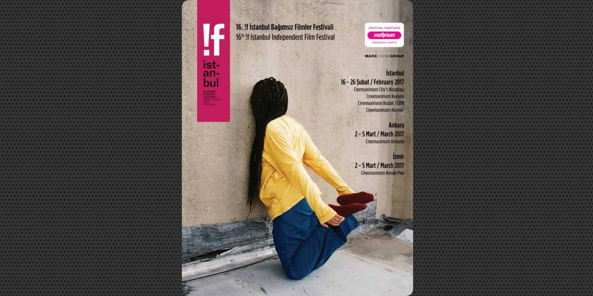 16. !F İstanbul Bağımsız Filmler Festivali filmleri değerlendirmesi