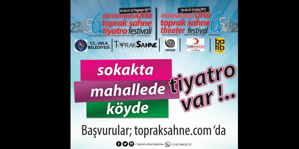 6. Uluslararası Toprak Sahne Tiyatro Festivali: Dünyayı tiyatro güzelleştirecek!