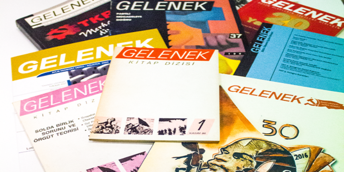 Türkiye’nin en eski marksist dergisi Gelenek’in 30 yıllık arşivi artık internette