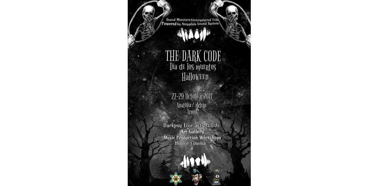 The Dark Code 27-29 Ekim’de psychedelic bir Halloween için İzmir’de !