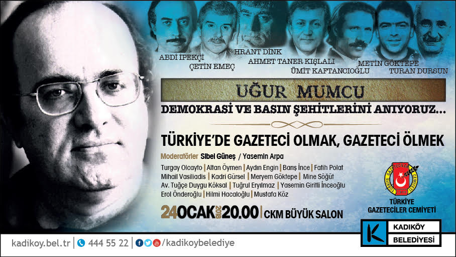 “Türkiye’de Gazeteci Olmak, Gazeteci Ölmek”