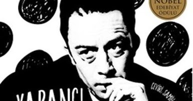 Albert Camus’un Hiçliğe Yolladığı Yabancı