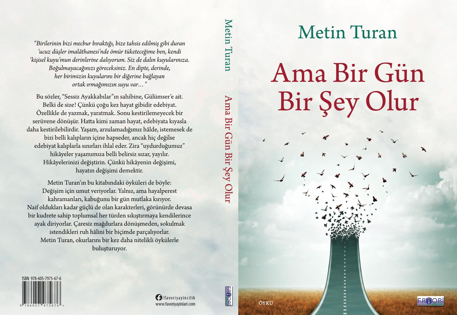 Metin Turan’ın yeni öykü kitabı üzerine: Ama Bir Gün Bir Şey Olur